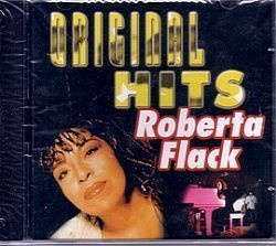 CD ROBERTA FLACK - ORIGINAL HITS